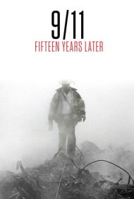 دانلود فیلم 9/11: Fifteen Years Later سال 2016 - ۱۱ سپتامبر: پانزده سال بعد