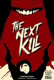 دانلود فیلم The Next Kill سال 2018 - کشتار بعدی