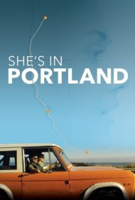 دانلود فیلم She's in Portland سال 2020