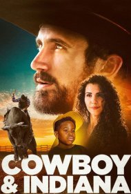 دانلود فیلم Cowboy & Indiana سال 2018