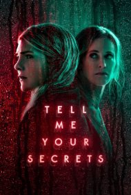دانلود فیلم Tell Me Your Secrets سال 2021 - رازهایت را به من بگو