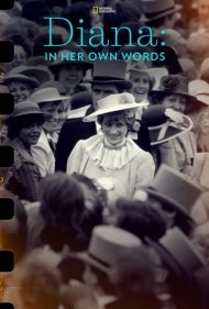 دانلود فیلم Diana: In Her Own Words سال 2017 - دایانا: از زبان خودش