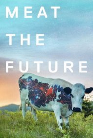 دانلود فیلم Meat the Future سال 2020 - گوشتِ آینده