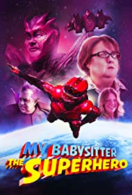 دانلود فیلم My Babysitter the Super Hero سال 2022 - پرستار من سوپر قهرمان