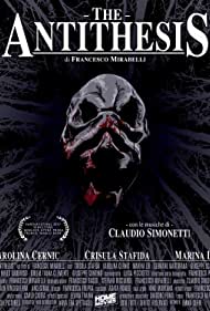 دانلود فیلم The Antithesis سال 2017