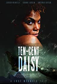 دانلود فیلم Ten-Cent Daisy سال 2021 - ده سنت دیزی