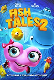 دانلود فیلم Fishtales 2 سال 2017 - داستان های ماهی 2