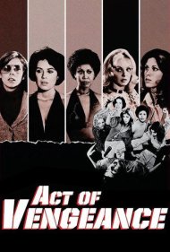 دانلود فیلم Act of Vengeance سال 1974 - اقدام تلافی‌جویانه