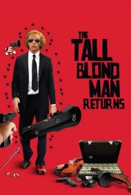 دانلود فیلم The Return of the Tall Blond Man with One Black Shoe سال 1974 - بازگشت مرد قدبلند سیاهپوش با یک کفش کتانی