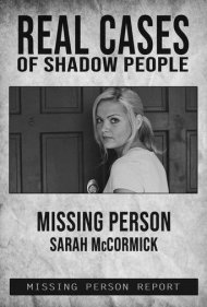 دانلود فیلم Real Cases of Shadow People: The Sarah McCormick Story سال 2019 - پرونده‌های واقعی مردمان سایه‌ای: داستان سارا مک‌کورمیک