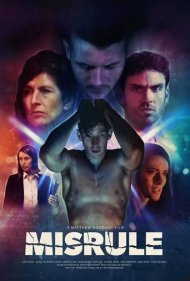 دانلود فیلم Misrule سال 2017 - هرج و مرج