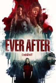 دانلود فیلم Ever After سال 2018 - بعد از آن