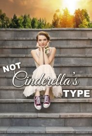 دانلود فیلم Not Cinderella's Type سال 2018 - نه مثل سیندرلا