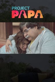 دانلود فیلم Project Papa سال 2018 - پروژه بابا