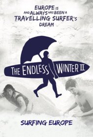 دانلود فیلم The Endless Winter II: Surfing Europe سال 2017 - زمستان بیپایان ۲: موجسواری در اروپا
