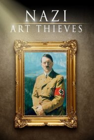 Nazi Art Thieves 2017