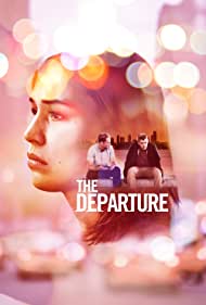 دانلود فیلم The Departure سال 2020 - خروج