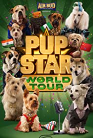 دانلود فیلم Pup Star: World Tour سال 2018
