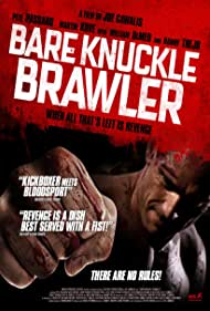 دانلود فیلم Bare Knuckle Brawler سال 2019