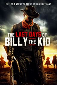 دانلود فیلم THE LAST DAYS of BILLY the KID سال 2017