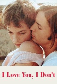 دانلود فیلم I Love You, I Don't سال 1976 - دوستت دارم، دوستت ندارم