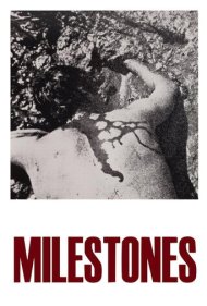 دانلود فیلم Milestones سال 1975 - نقاط عطف
