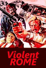 دانلود فیلم Violent Rome سال 1975 - رم خشونت‌بار