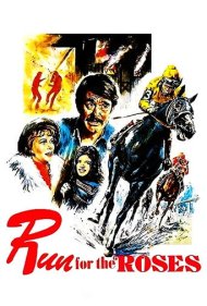 دانلود فیلم Run for the Roses سال 1977 - تلاش برای پیروزی