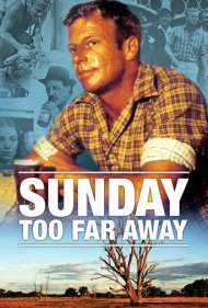 دانلود فیلم Sunday Too Far Away سال 1975 - یکشنبه خیلی دور است