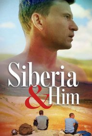 دانلود فیلم Siberia and Him سال 2019 - سیبری و او
