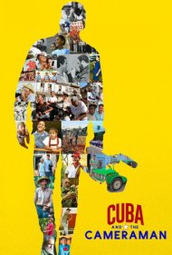 دانلود فیلم Cuba and the Cameraman سال 2017 - کوبا و فیلمبردار