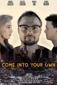 دانلود فیلم Come Into Your Own سال 2019
