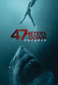 دانلود فیلم 47 Meters Down: Uncaged سال 2019 - 47 متر پایین: از قفس رها شده
