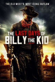 دانلود فیلم THE LAST DAYS of BILLY the KID سال 2017