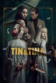 دانلود فیلم Tin And Tina سال 2023 - تین و تینا