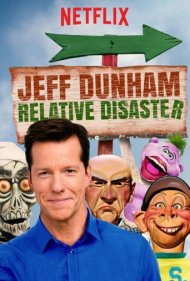 Jeff Dunham: Relative Disaster 2017