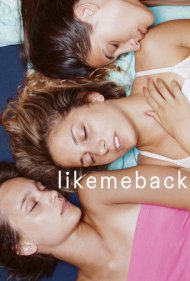 دانلود فیلم Likemeback سال 2018