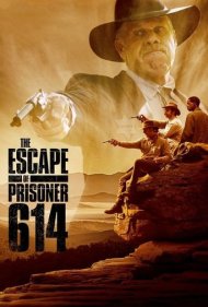 دانلود فیلم The Escape of Prisoner 614 سال 2018 - فرار زندانی 614
