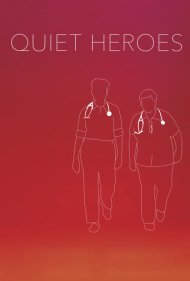 دانلود فیلم Quiet Heroes سال 2018 - قهرمانان خاموش