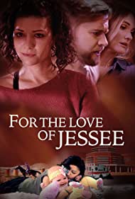 دانلود فیلم For the Love of Jessee سال 2020