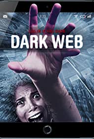 دانلود فیلم Dark Web سال 2017 - وب تیره