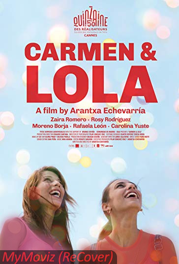 دانلود فیلم Carmen & Lola سال 2018 - کارمن و لولا
