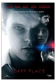 دانلود فیلم A Dark Place سال 2018