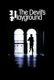 دانلود فیلم The Devil's Playground سال 1977 - شهوت‌گاه شیطان
