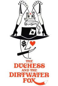 دانلود فیلم The Duchess and the Dirtwater Fox سال 1976 - دوشس و روباه کثیف