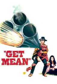 دانلود فیلم Get Mean سال 1975 - بی‌رحم شو