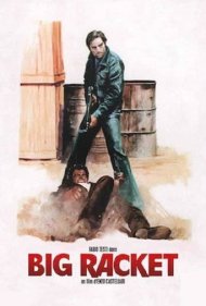 دانلود فیلم The Big Racket سال 1976 - اخاذی بزرگ