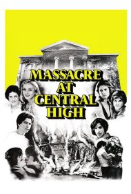 دانلود فیلم Massacre at Central High سال 1976 - قتلعام در دبیرستان مرکزی