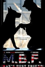 دانلود فیلم MBF: Man's Best Friend سال 2019 - بهترین دوست انسان