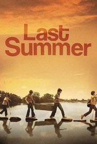 دانلود فیلم Last Summer سال 2018 - آخرین تابستان
